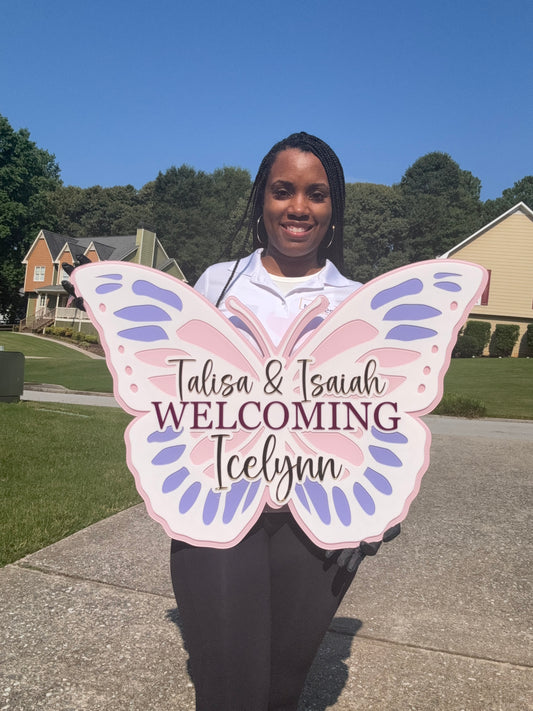 Customer Butterfly Sign